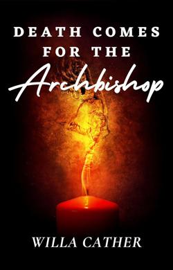 Death Comes for the Archbishop published book cover